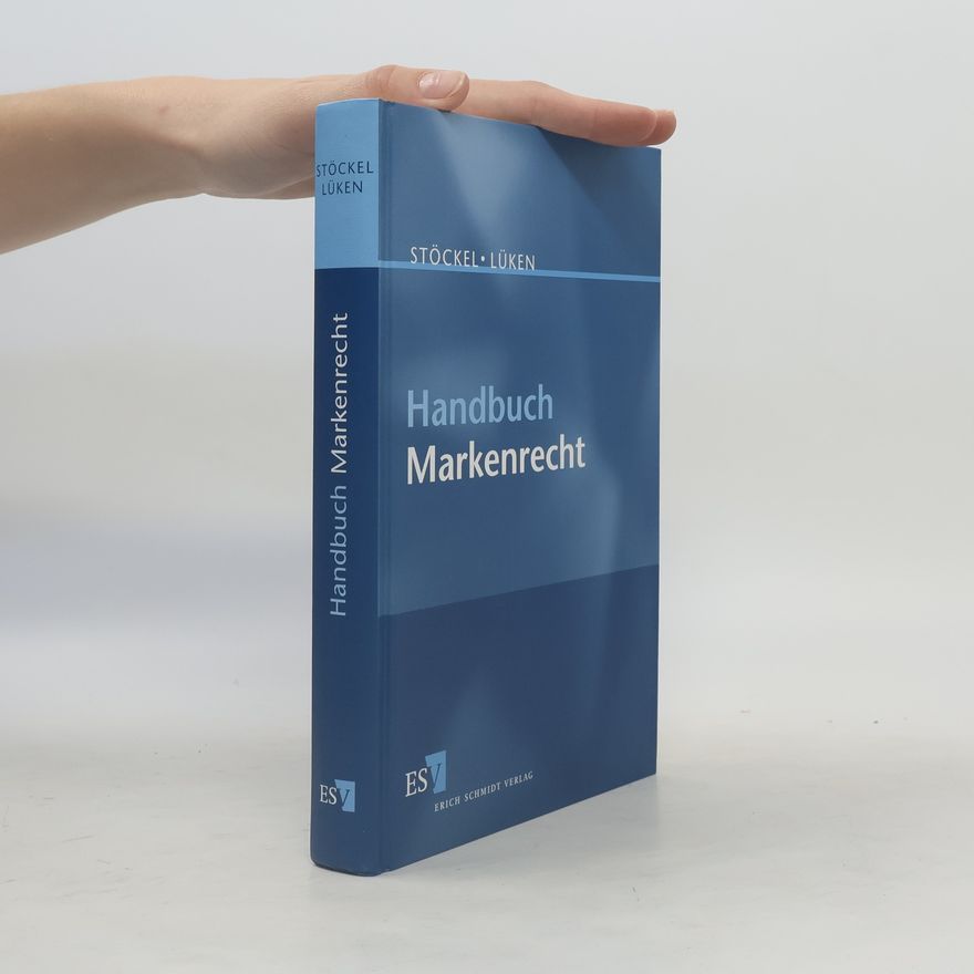 Maximiliane Stöckel Handbuch Markenrecht