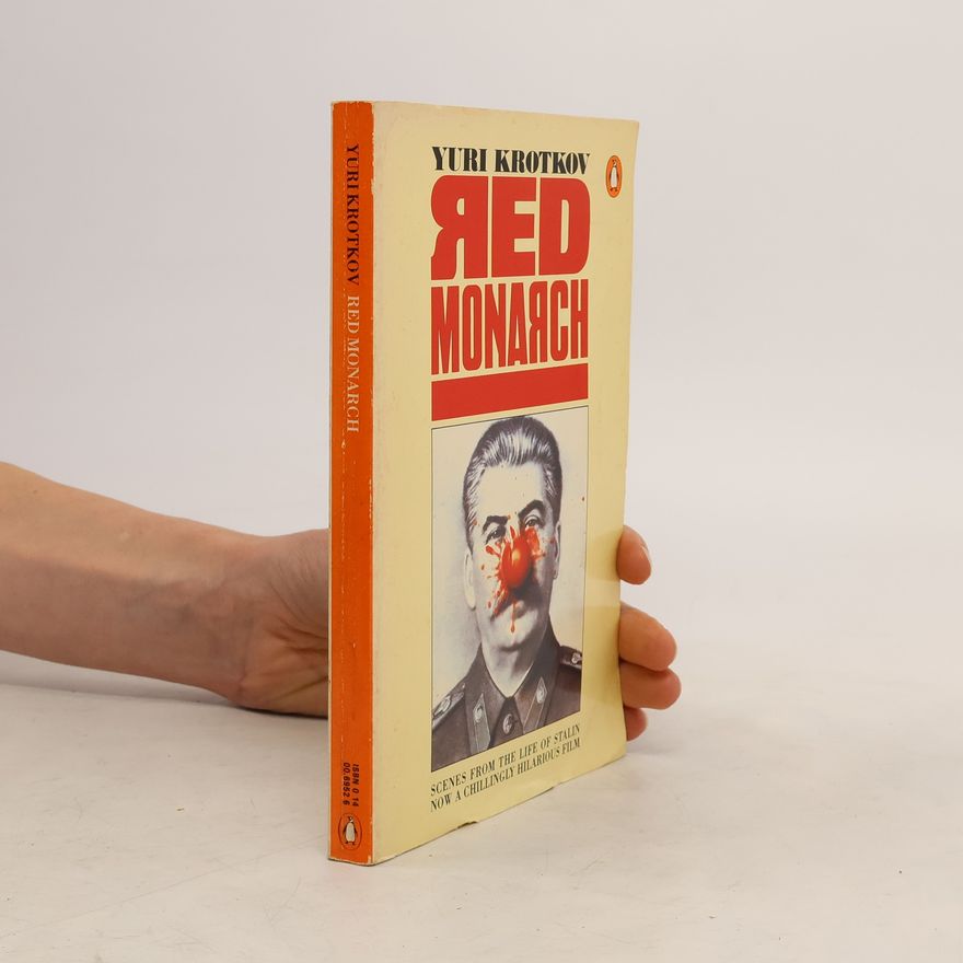 Yuri Krotkov The Red Monarch