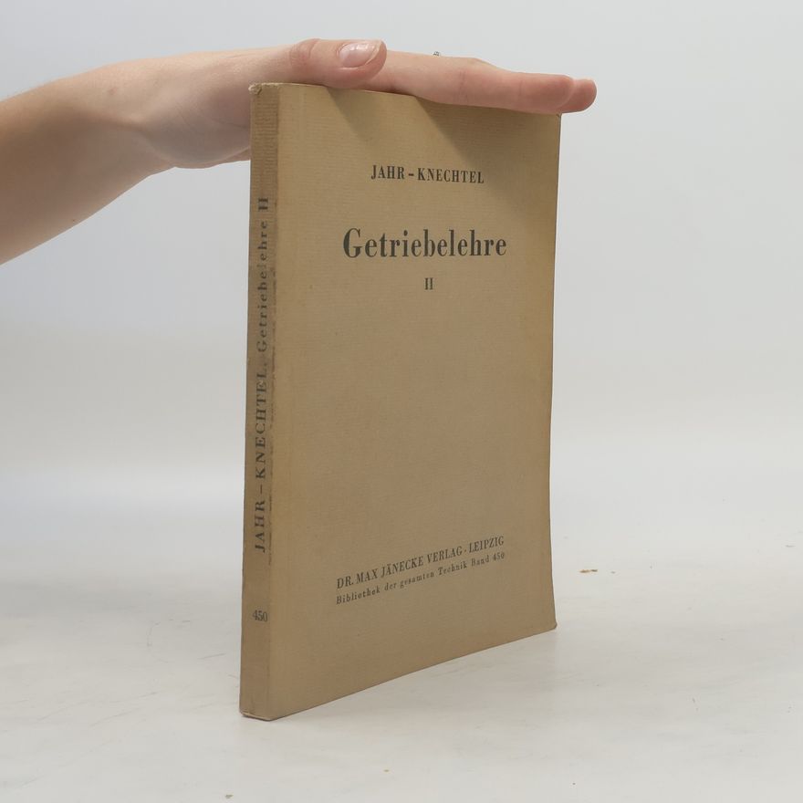Paul Knechtel  Getriebelehre II