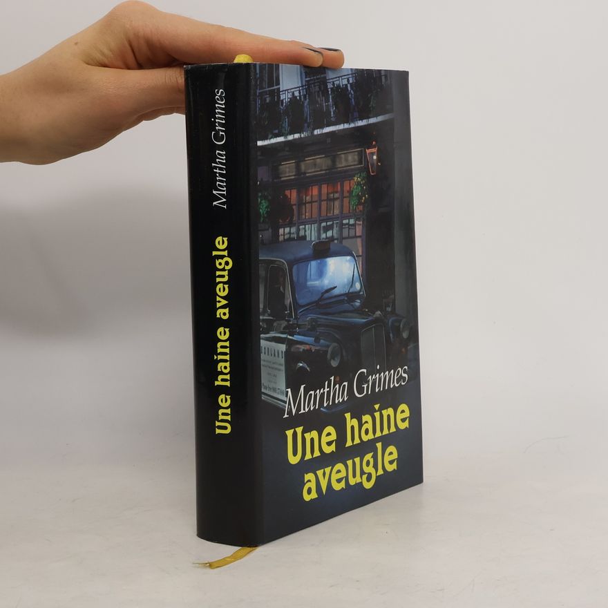 Martha Grimes Une haine aveugle