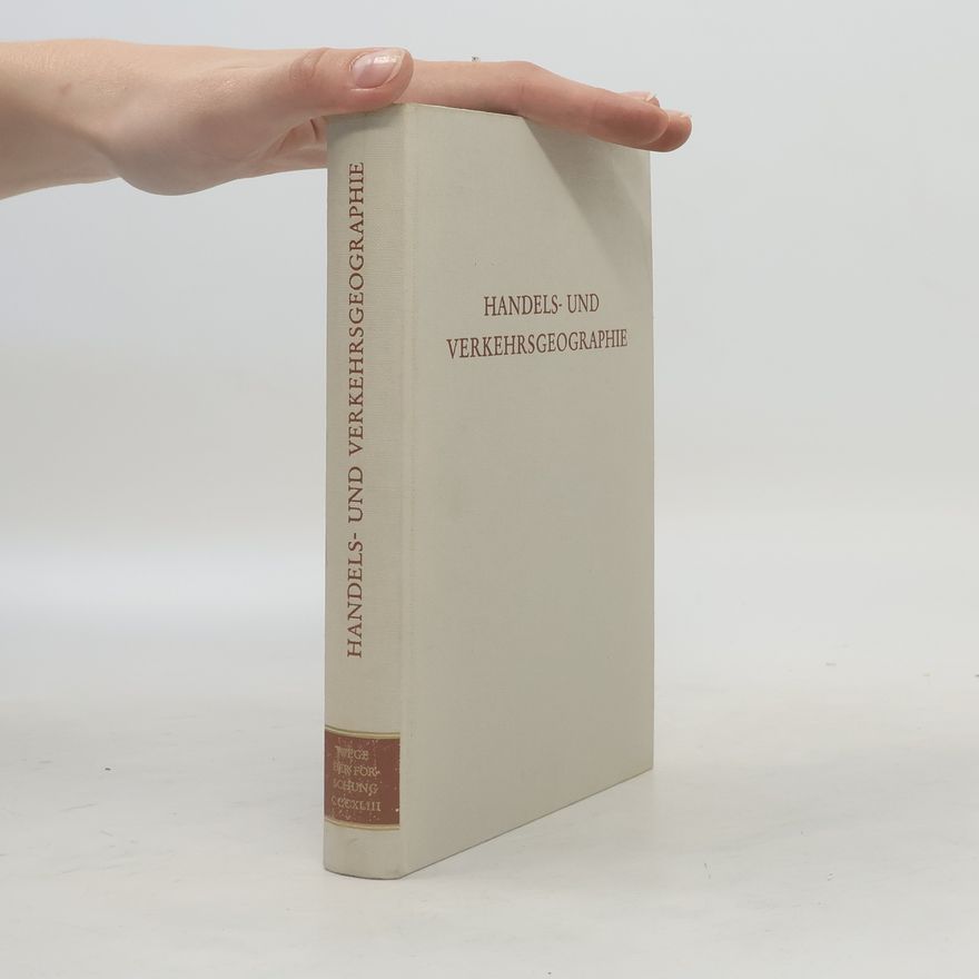 Erich Otremba Handels- und Verkehrsgeographie