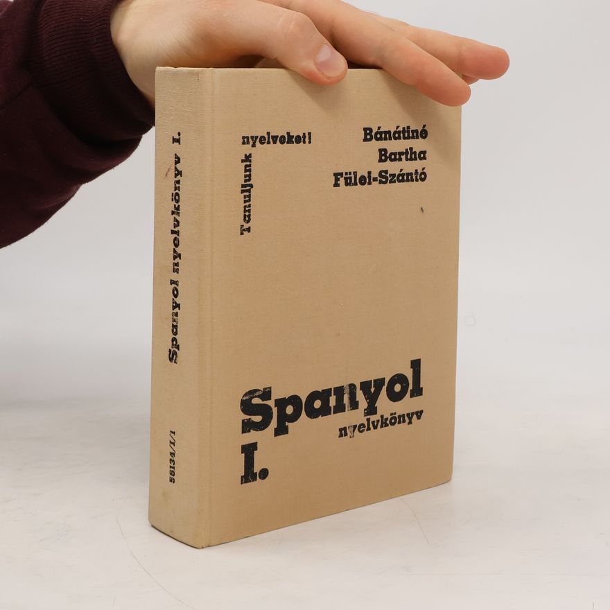 Autorenkollektiv Spanyol nyelvkönyv I.
