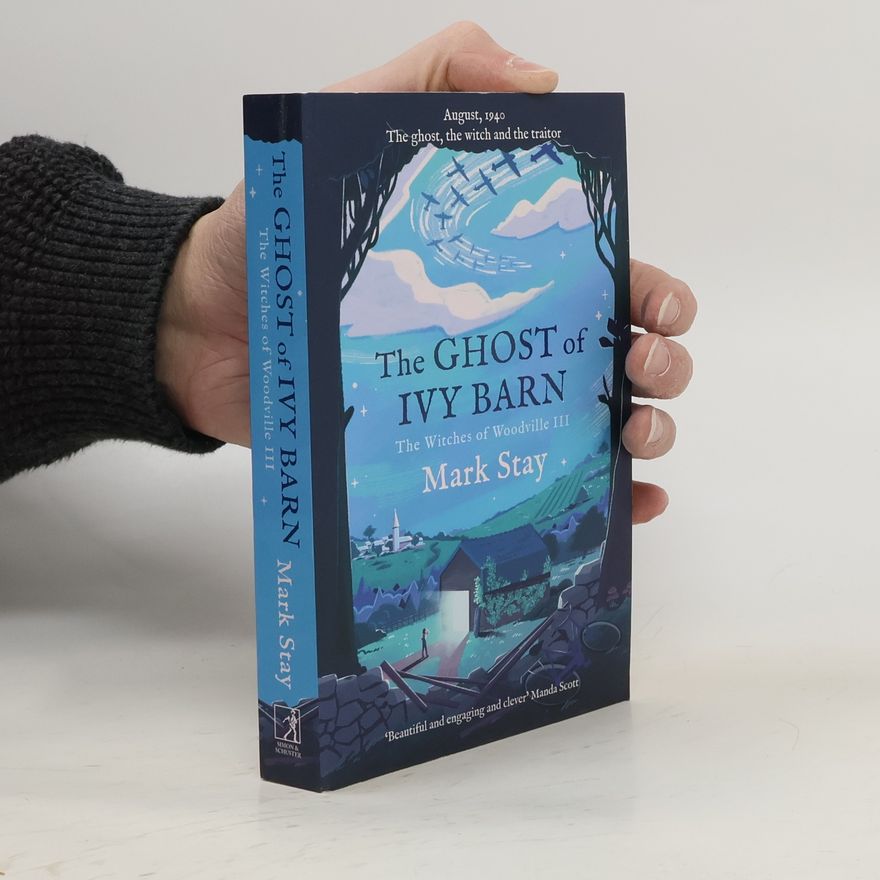 Mark Stay The Ghost of Ivy Barn