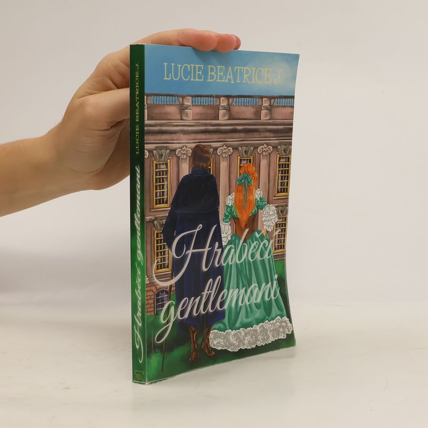 Lucie Beatrice J. Hraběcí gentlemani