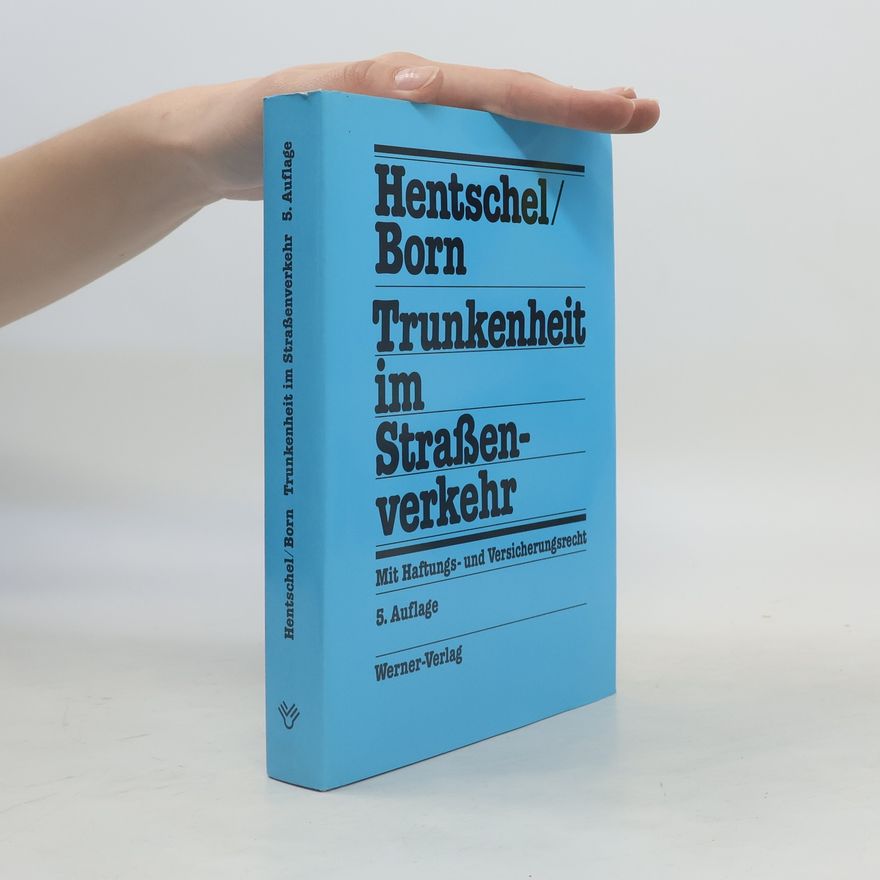 Peter Hentschel Trunkenheit im Strassenverkehr
