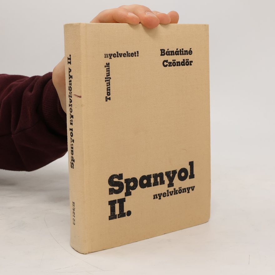 Autorenkollektiv Spanyol nyelvkönyv II.