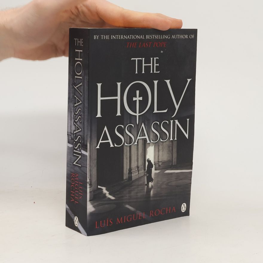 Luís Miguel Rocha The Holy Assassin