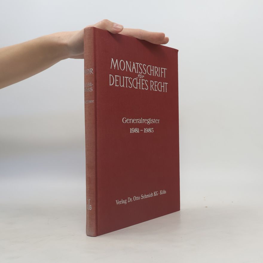 Collectif d'auteurs Monatsschrift für Deutsches Recht 1981-1985