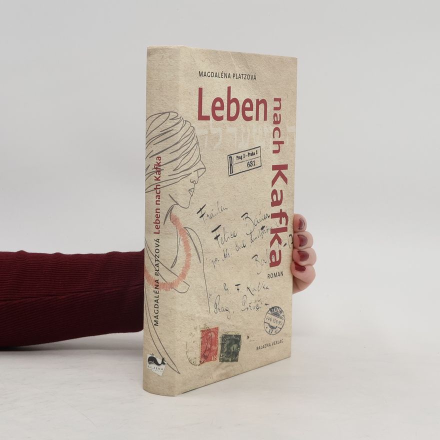 Magdaléna Platzová Leben nach Kafka