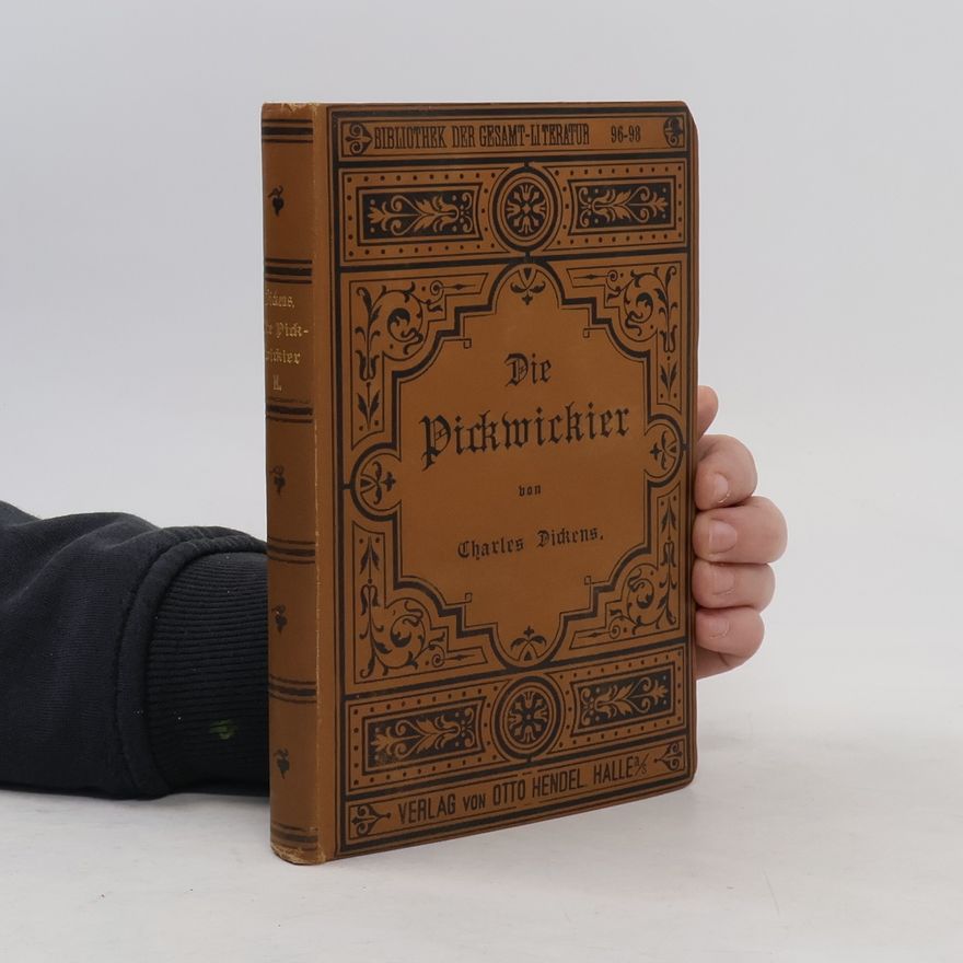 Charles Dickens Die Pickwickier
