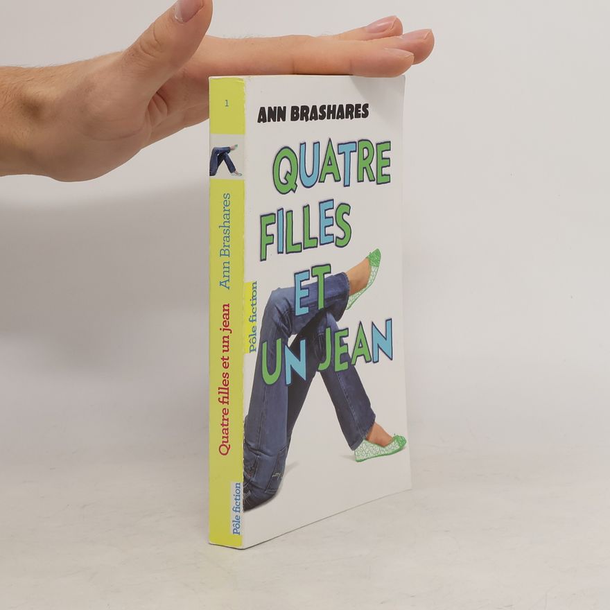Anna Brashares Quatre filles et un jean