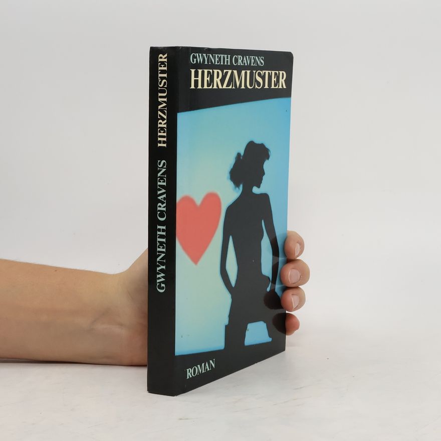 Gwyneth Cravens Herzmuster