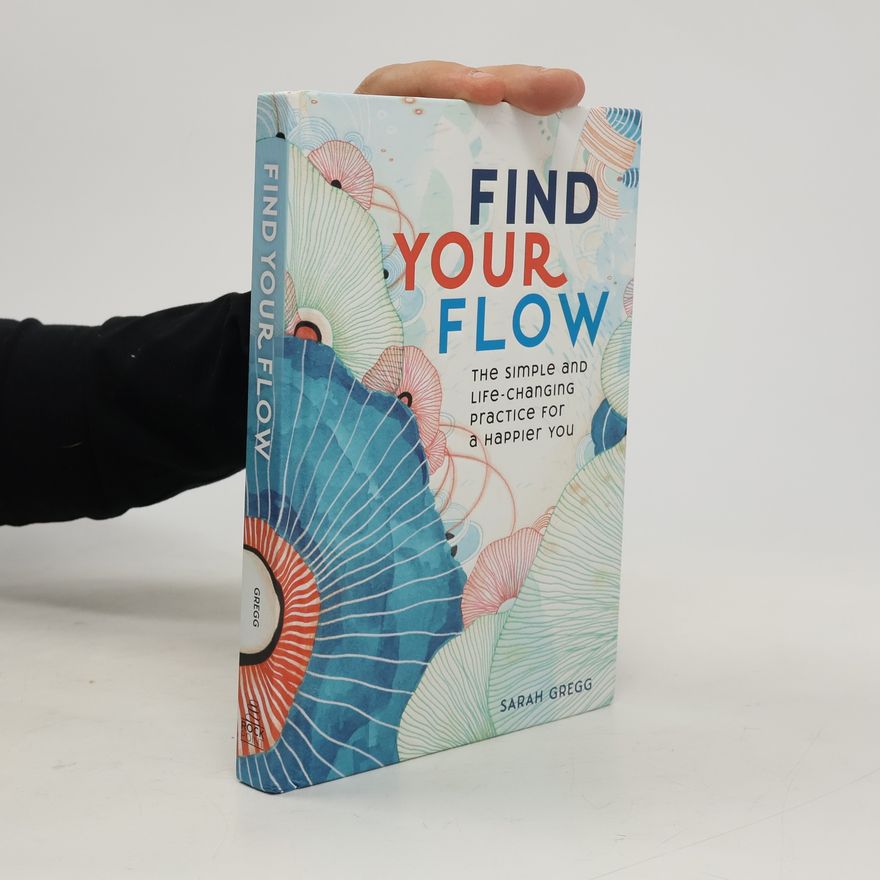 Sarah Gregg Find Your Flow