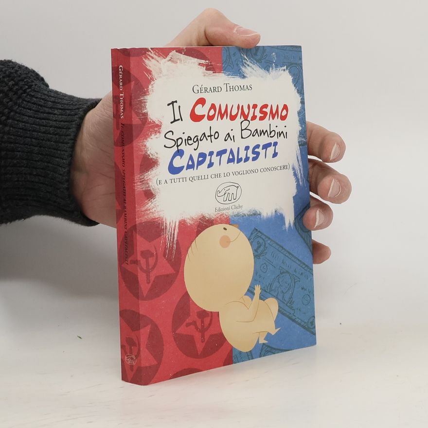 Tommaso Gurrieri Il comunismo spiegato ai bambini capitalisti