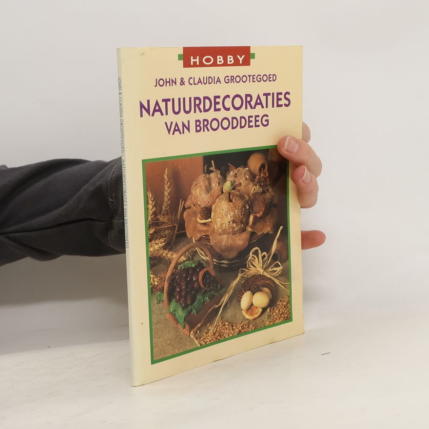 Claudia Grootegoed Natuurdecoraties van brooddeeg