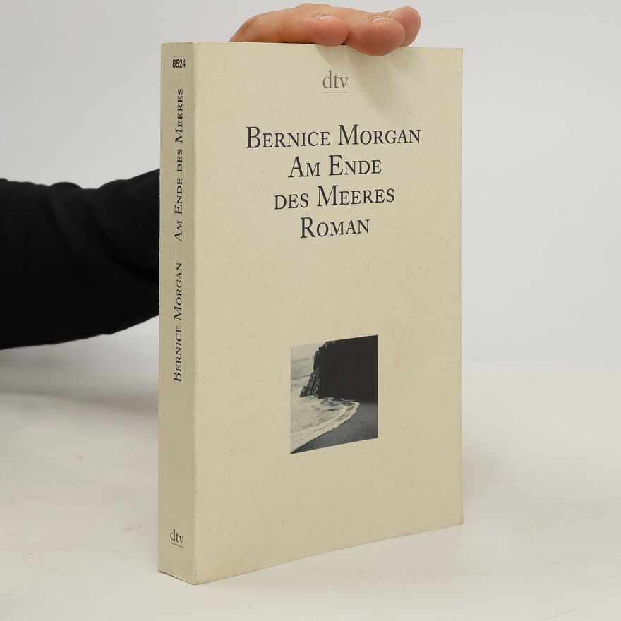 Bernice Morgan Am Ende des Meeres