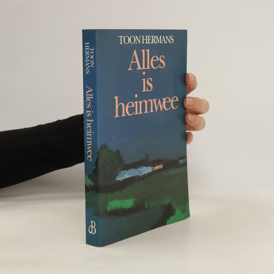 Toon Hermans Alles is heimwee