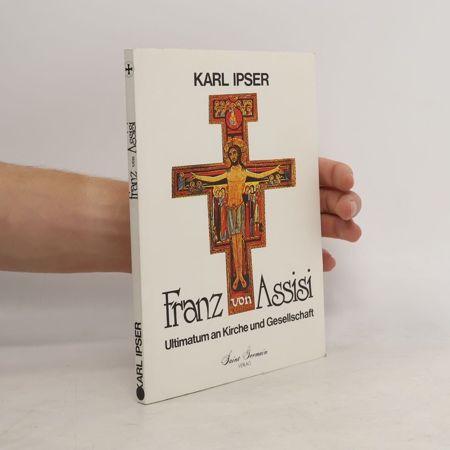 Karl Ipser Franz von Assisi
