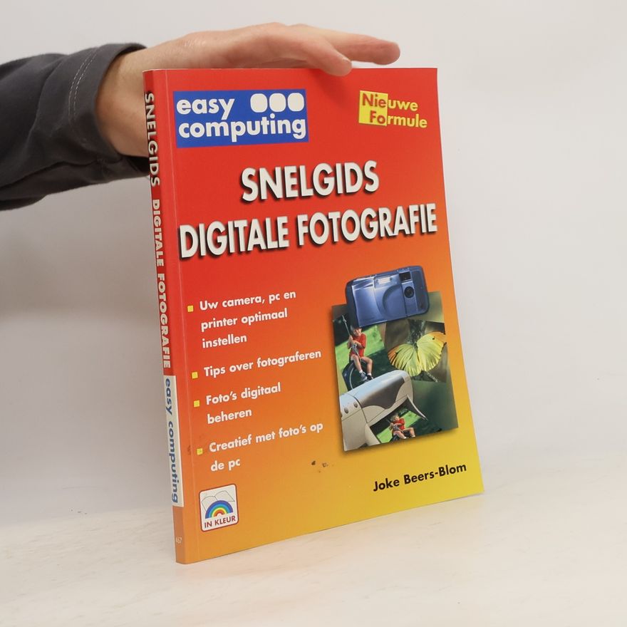 Joke Beers-Blom Snelgids digitale fotografie