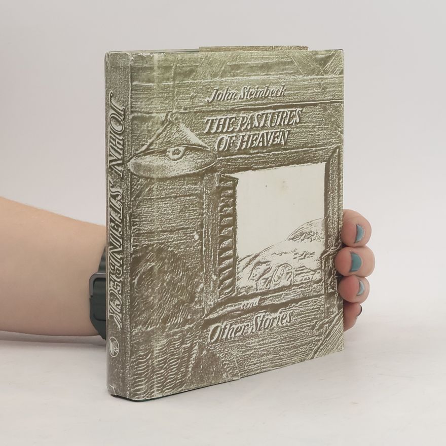 John Steinbeck The Pastures of Heaven