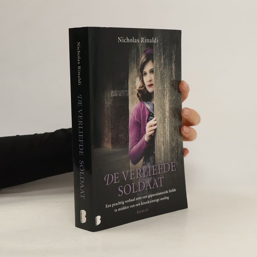 Nicholas Rinaldi De verliefde soldaat