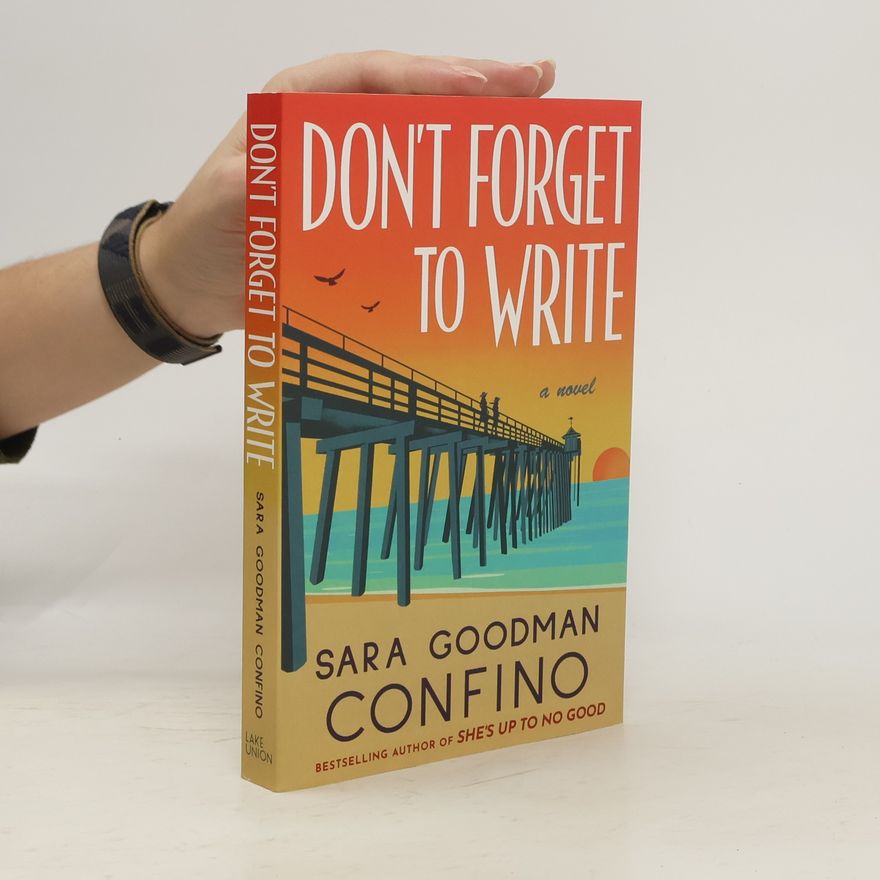 Sara Goodman Confino Don't Forget to Write