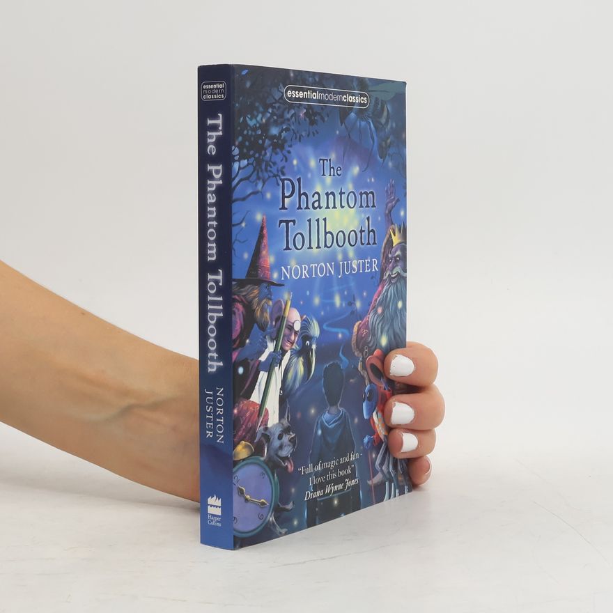 Norton Juster The Phantom Tollbooth
