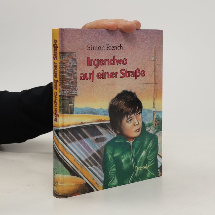 Simon French Irgendwo auf einer Strasse