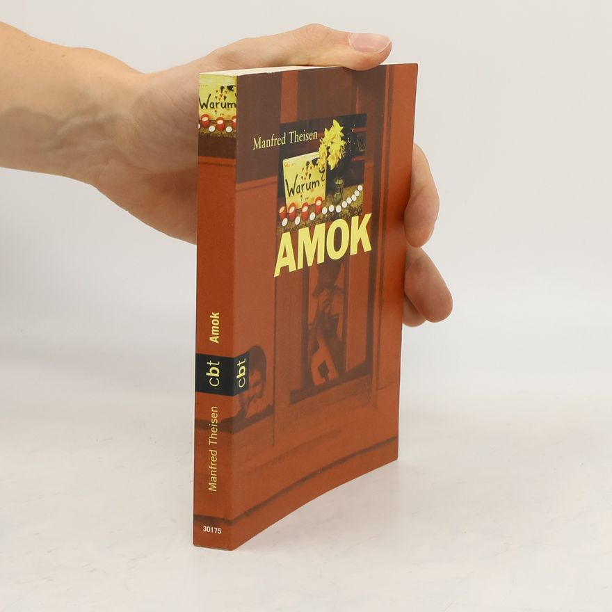 Manfred Theisen Amok