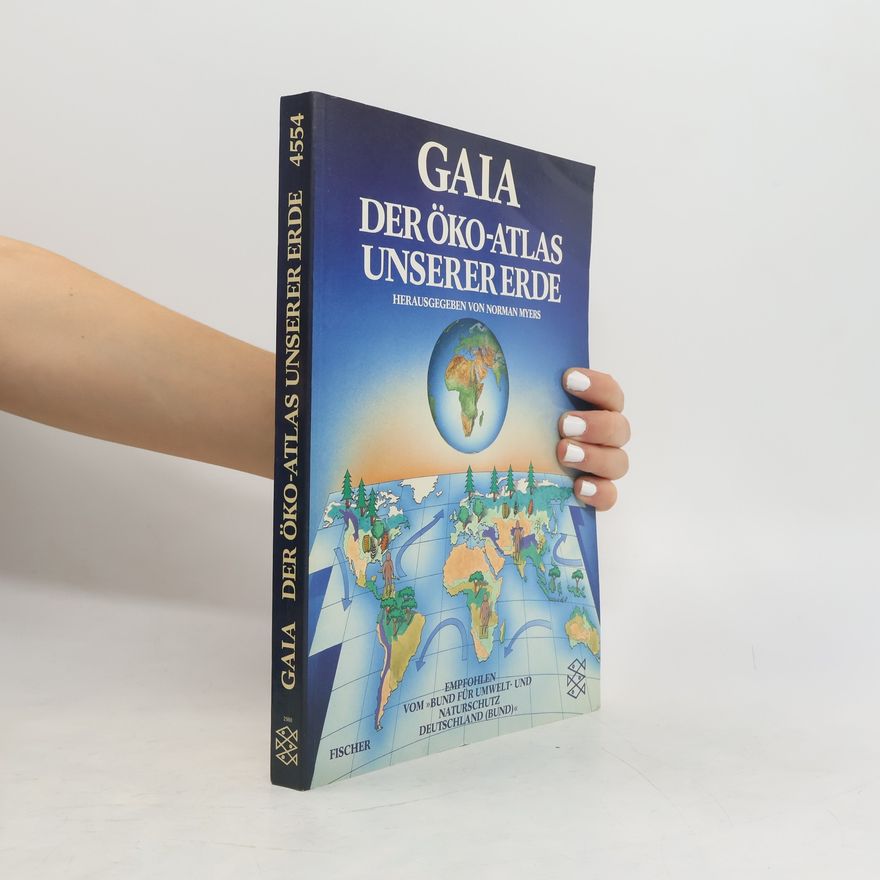 Norman Myers Der Öko-Atlas unserer Erde