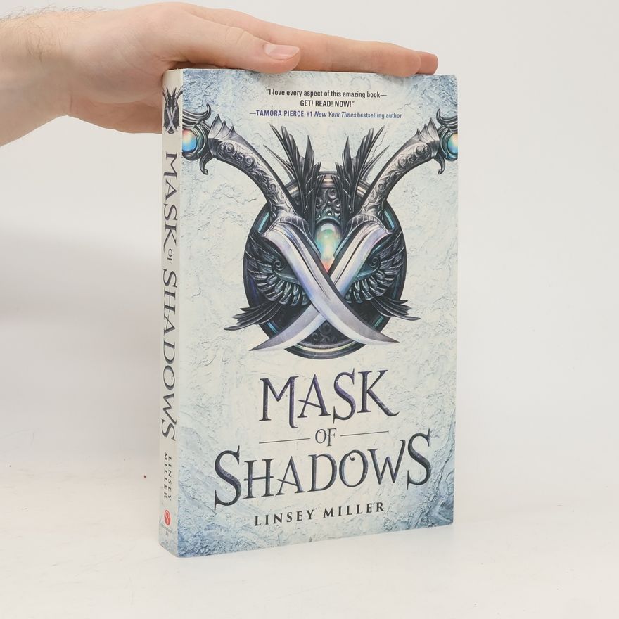 Linsey Miller Mask of Shadows