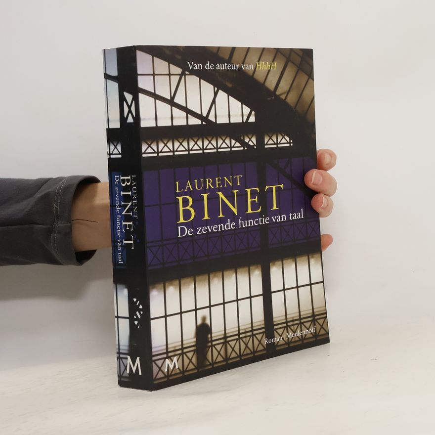 Laurent Binet De zevende functie van de taal