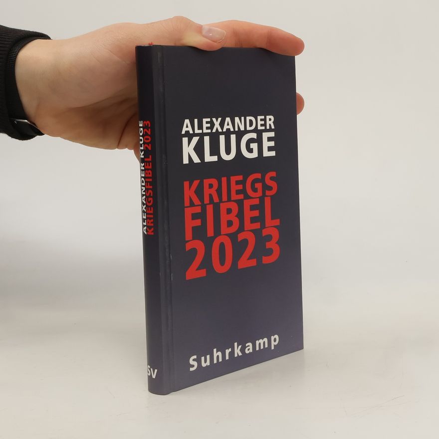 Alexander Kluge Kriegsfibel 2023