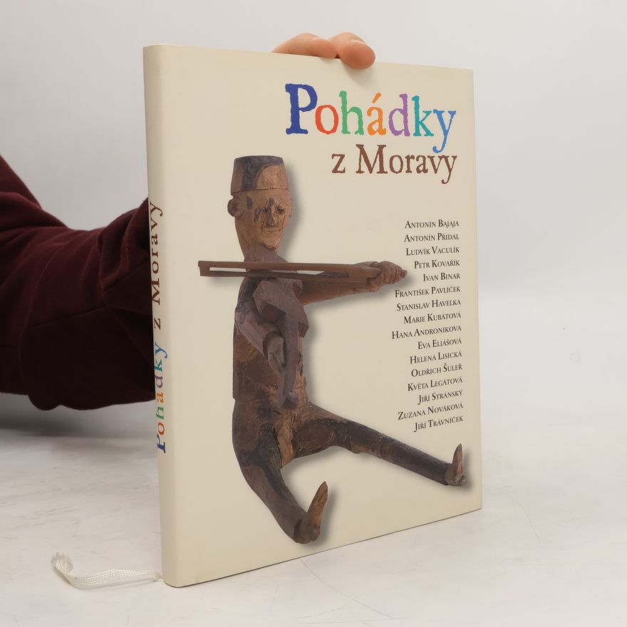 Antonín Bajaja Pohádky z Moravy