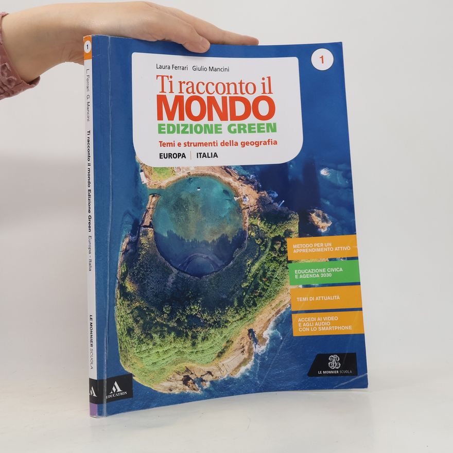 Giulio Mancini Ti racconto il mondo. Edizione Green. Volume 1. Europa. Italia