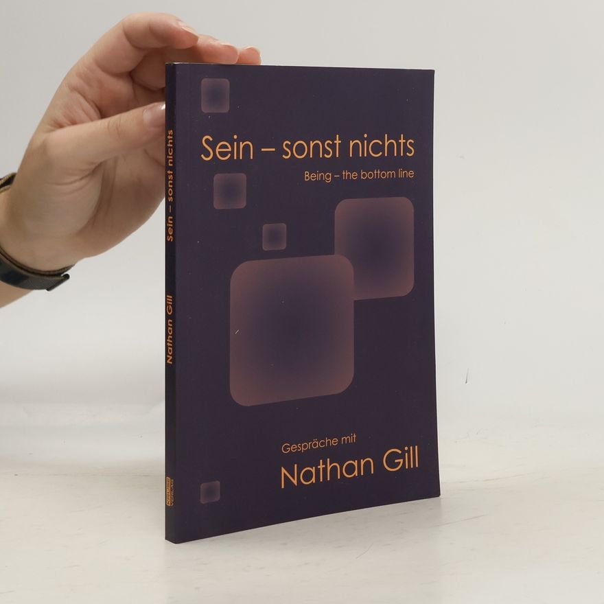 Nathan Gill Sein - sonst nichts