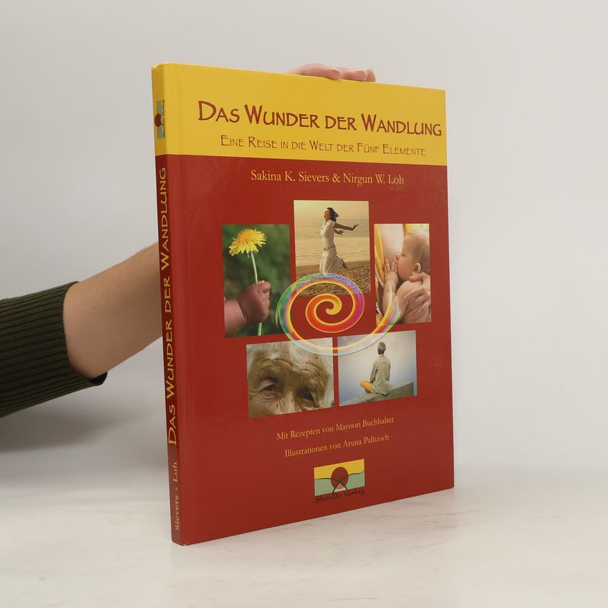 Sakina Kerstin Sievers Das Wunder der Wandlung