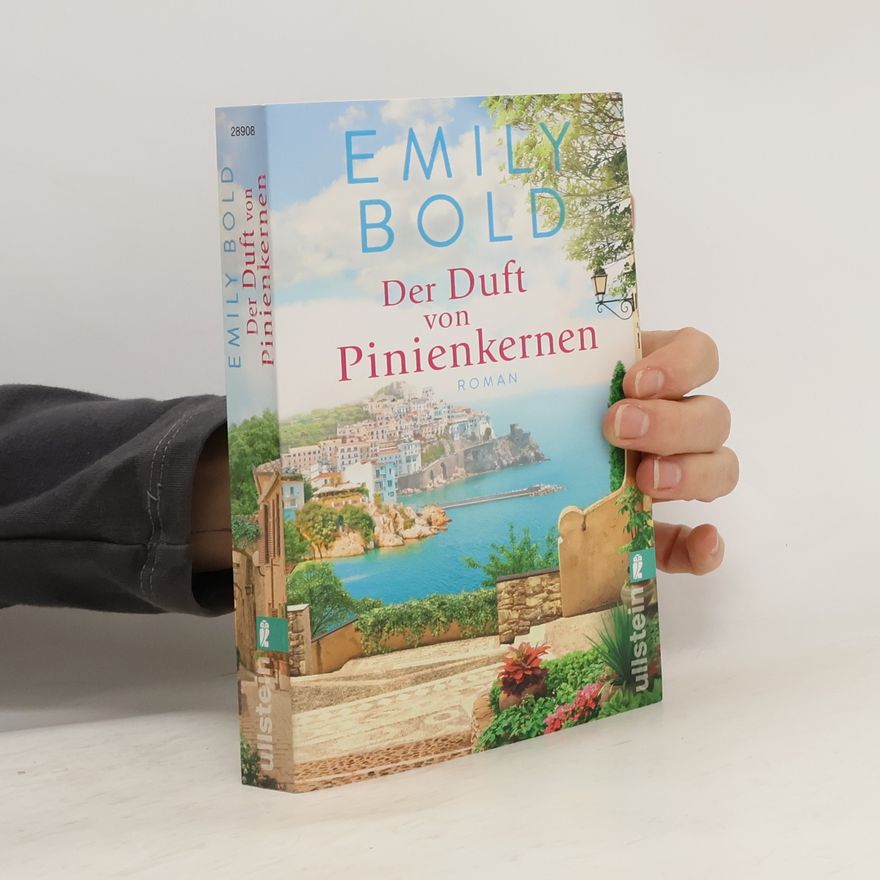 Emily Bold Der Duft von Pinienkernen