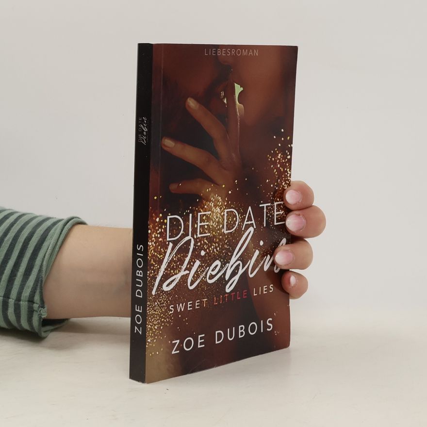 Zoe Dubois Die Date Diebin