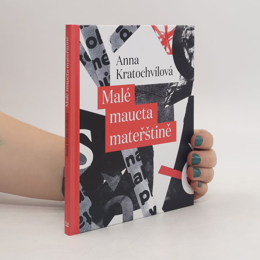 Anna Kratochvílová Malé maucta mateřštině