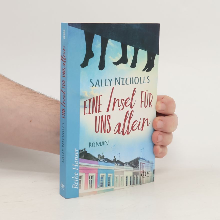 Sally Nicholls Eine Insel für uns allein