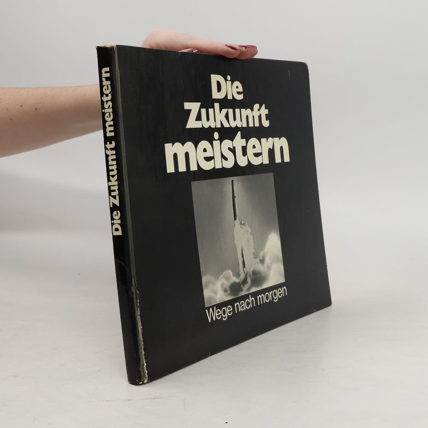 Autorenkollektiv Die Zukunft meistern