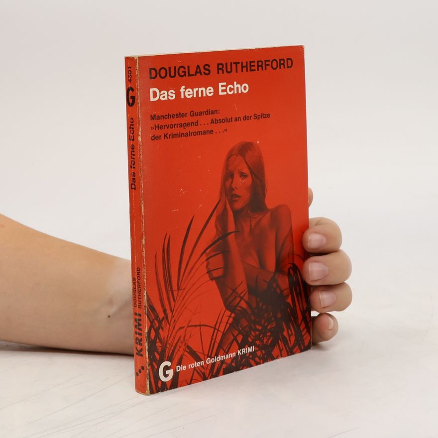 Douglas Rutherford Das ferne Echo