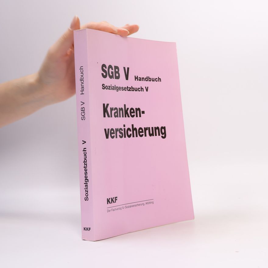 Autorenkollektiv Sozialgesetzbuch V. Krankenversicherung