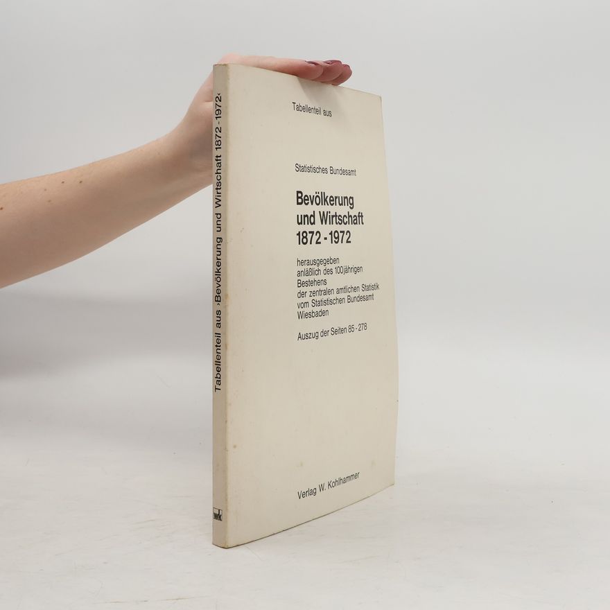 Autorenkollektiv Bevölkerung und Wirtschaft 1872-1972