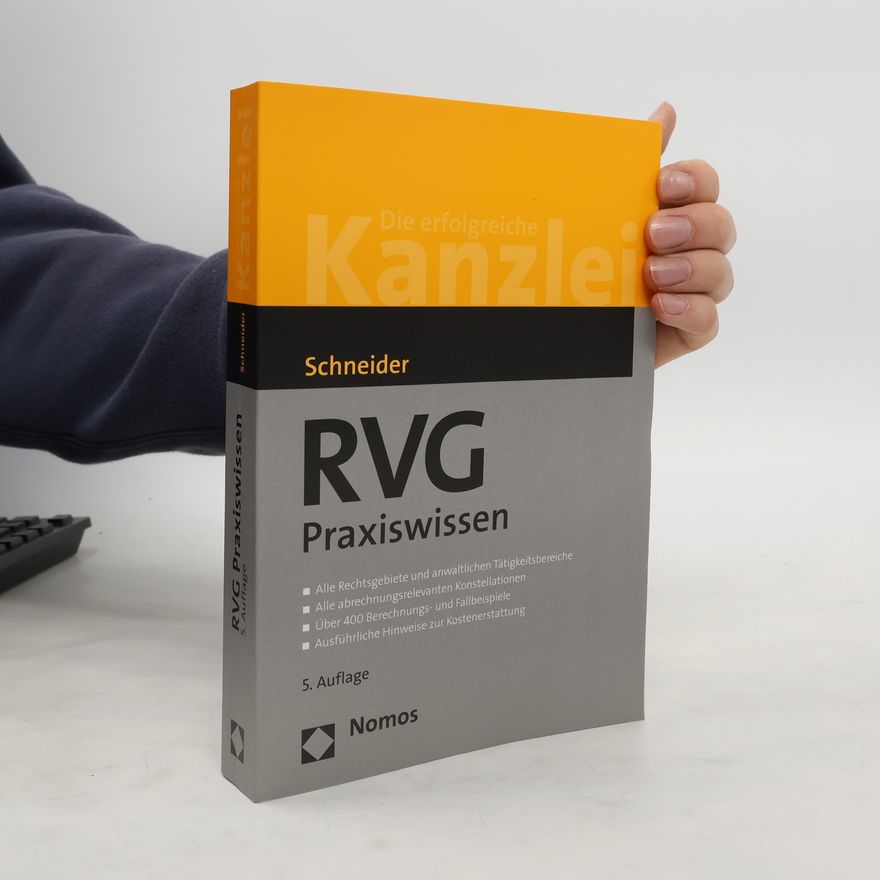 Norbert Schneider RVG Praxiswissen