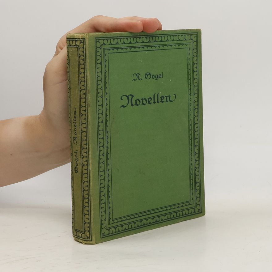 Nikolai Wassiljewitsch Gogol Novellen