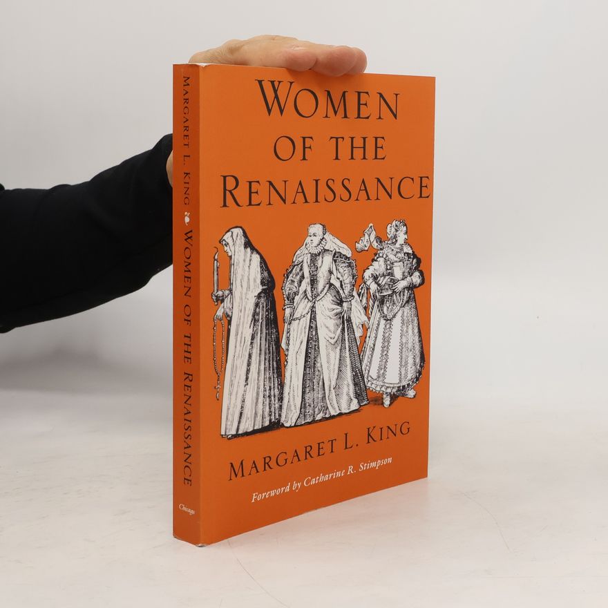 Margaret L. King Women of the Renaissance