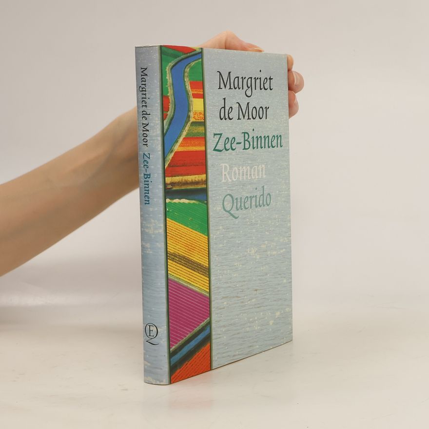 Margriet de Moor Zee-Binnen