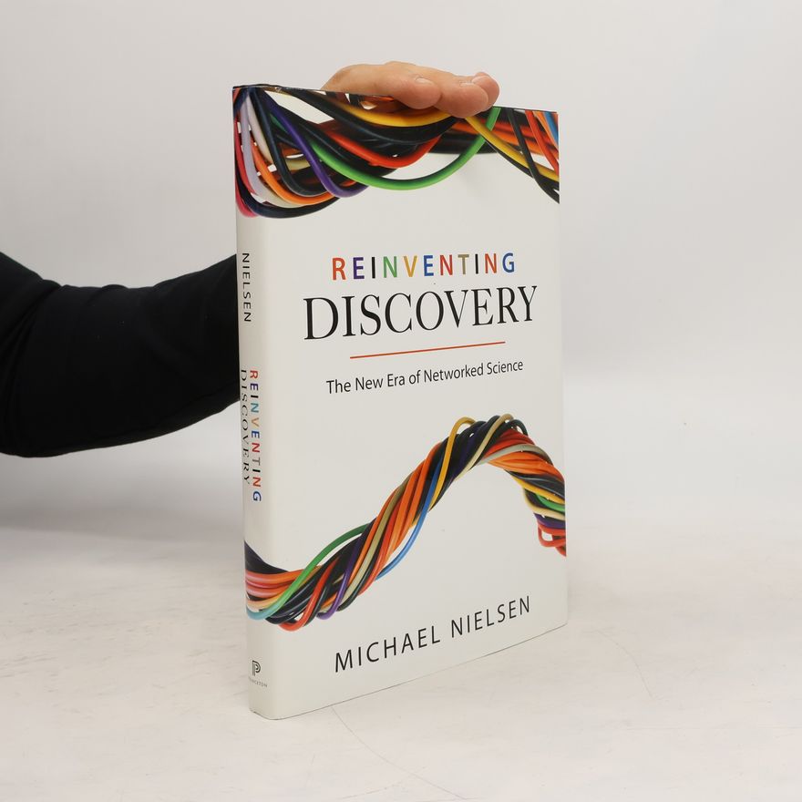 Michael Nielsen Reinventing Discovery